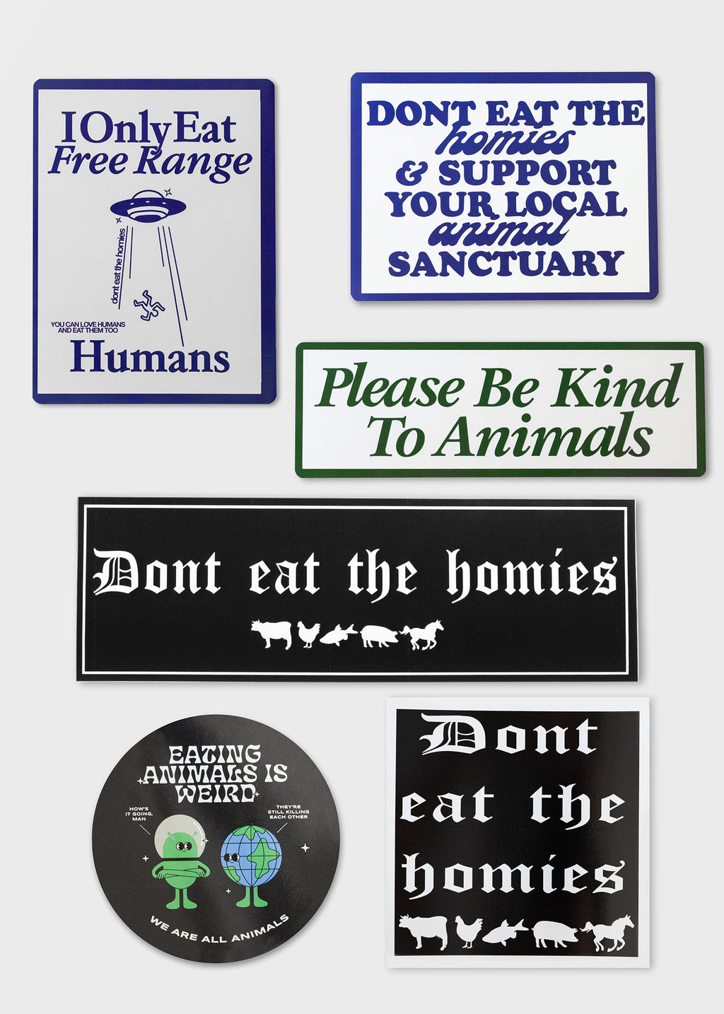 DONT EAT THE HOMIES STICKER